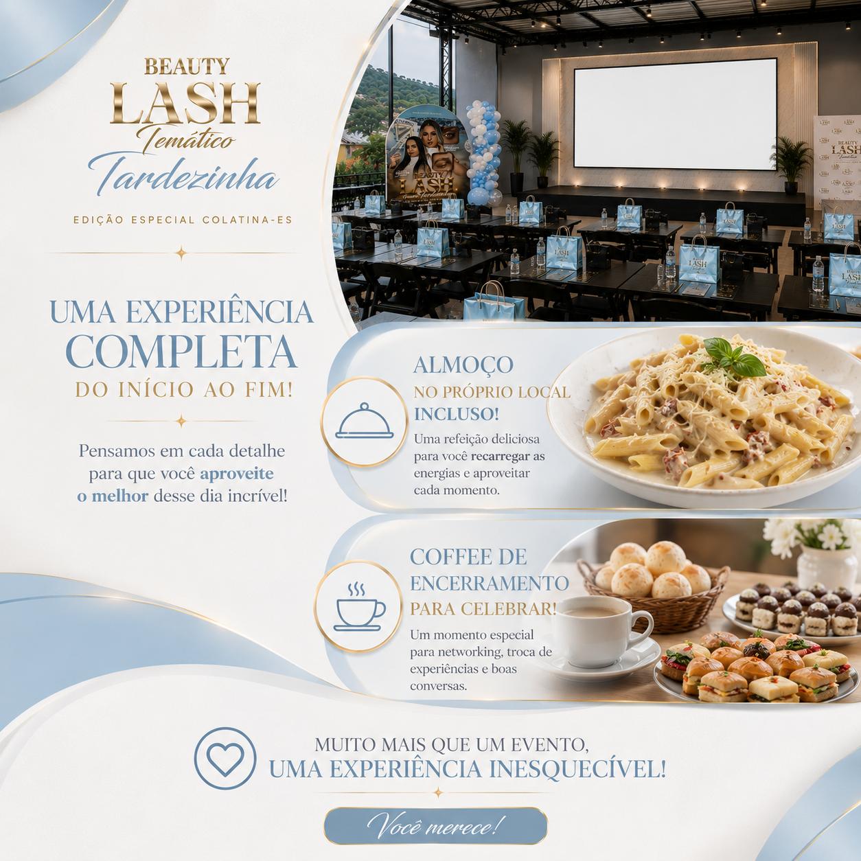 Experiência completa — Tardezinha